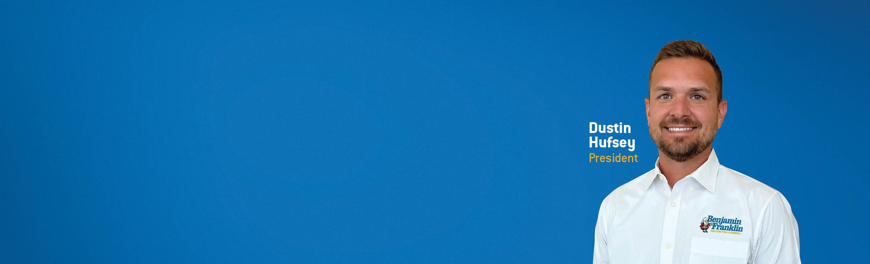 Dustin Hufsey, owner of Benjamin Franklin Plumbing of Prescott